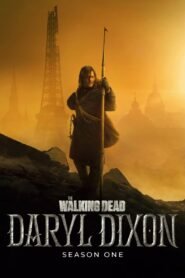 The Walking Dead: Daryl Dixon: Season 1